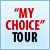 my choice tour